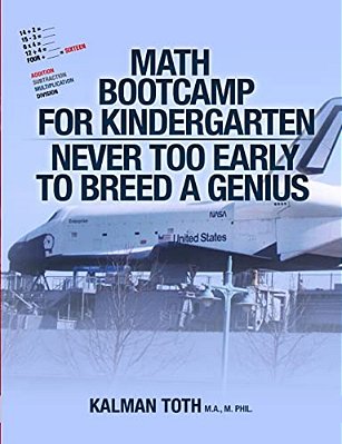 Math Bootcamp For Kindergarten: Never Too Early To Breed A Genius-..