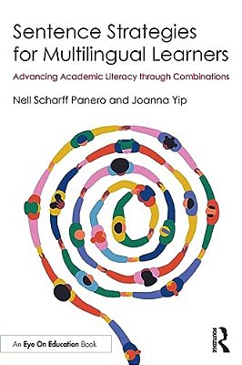 Sentence Strategies For Multilingual Learners: Advancing Academic Literacy Through Combinations-..