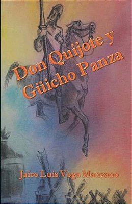 Don Quijote Y Güicho Panza-..