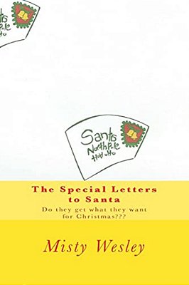 The Special Letters To Santa: Will Their Wishes Come True-..