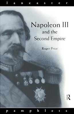 Napoleon III And The Second Empire-..
