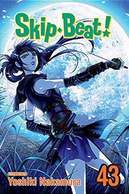 Skip-Beat!, Vol. 43-..