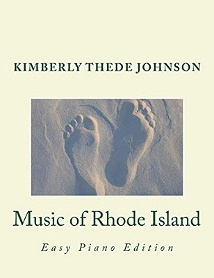 Music Of Rhode Island: Easy Piano Edition-..