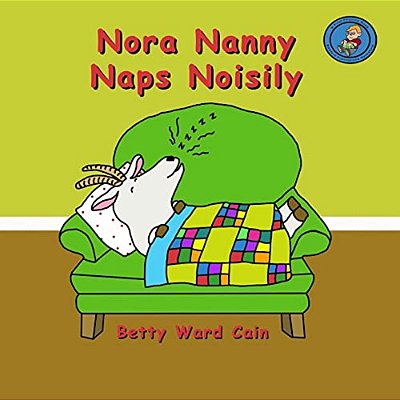 Nora Nanny Naps Noisily-..