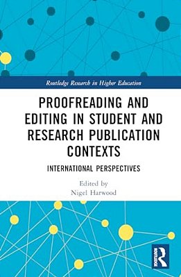 Proofreading And Editing In Student And Research Publication Contexts: International Perspectives-..