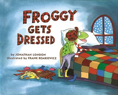 Froggy Gets Dressed-..