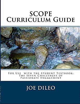 The Seven Challenges Of Passionate Engagement Curriculum Guide: An Effective Proactive Mental Health Curriculum For Teens-..