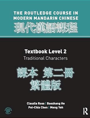 Routledge Course In Modern Mandarin Chinese Level 2 Traditional-..