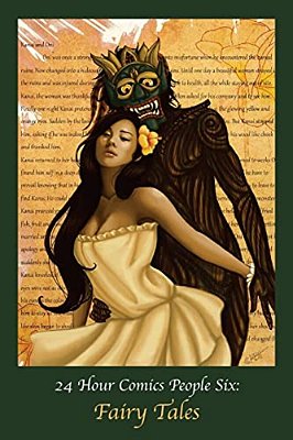 24 Hour Comics People 6: Fairy Tales-..