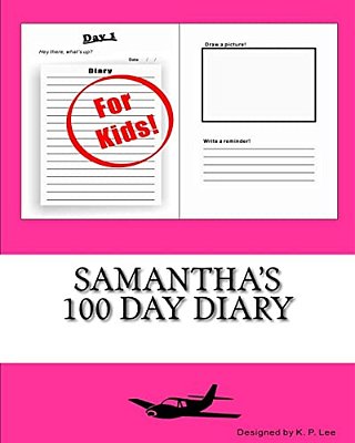 Samantha's 100 Day Diary-..