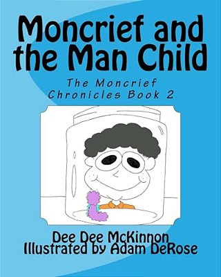 Moncrief And The Man Child-..