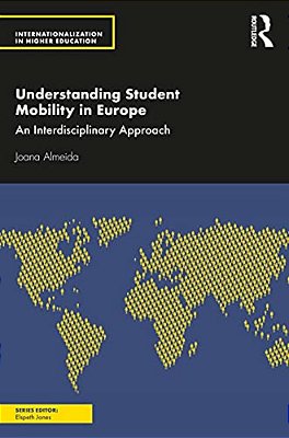 Understanding Student Mobility In Europe: An Interdisciplinary Approach-..