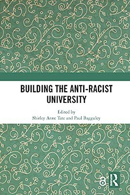 Building The Anti-Racist University-..