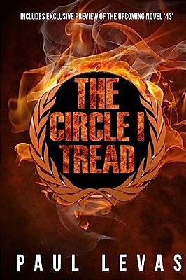 The Circle I Tread-..
