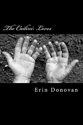 The Cailini: Loves-..