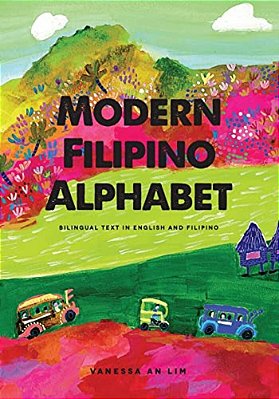 Modern Filipino Alphabet: Bilingual Text In English And Filipino-..