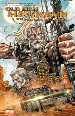 Old Man Hawkeye: The Complete Collection [New Printing]-..