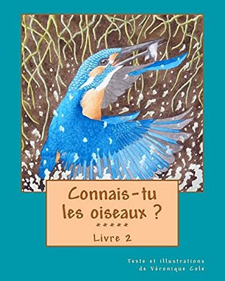Connais-Tu Les Oiseaux? (Livre 2)-..