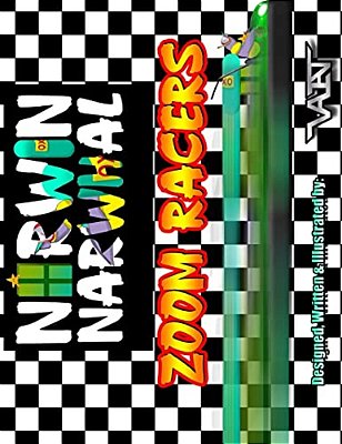 Norwin Narwhal: Zoom Racers-..