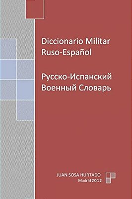 Diccionario Militar Ruso-Español-..