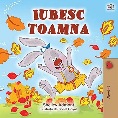 I Love Autumn (Romanian Children's Book)-..