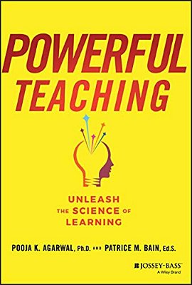 Powerful Teaching: Unleash The Science Of Learning-..