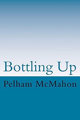 Bottling Up: Within Comedy Lies Much Tragedy. -..