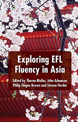 Exploring Efl Fluency In Asia-..