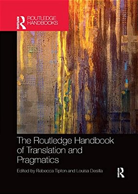 The Routledge Handbook Of Translation And Pragmatics-..