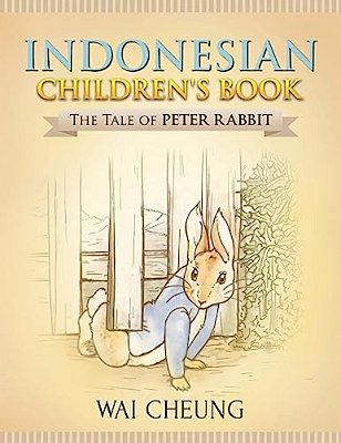Indonesian Children's Book: The Tale Of Peter Rabbit-..