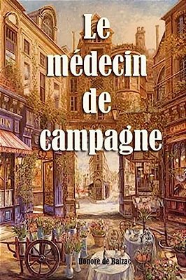 Le Médecin De Campagne-..