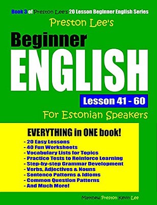 Preston Lee's Beginner English Lesson 41 - 60 For Estonian Speakers-..