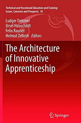 The Architecture Of Innovative Apprenticeship-..