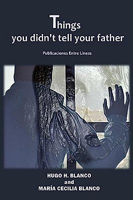 Things You Didn't Tell Your Father-..
