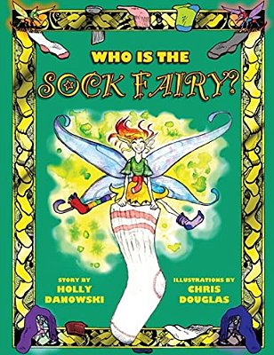 Who Is The Sock Fairy?-..