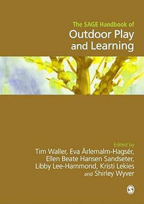 The Sage Handbook Of Outdoor Play And Learning-..