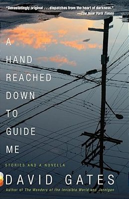 A Hand Reached Down To Guide Me: Stories And A Novella-..