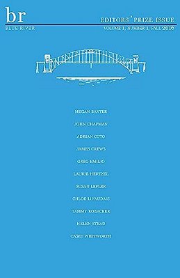 Blue River: Volume 1 Issue 1 Fall 2016-..