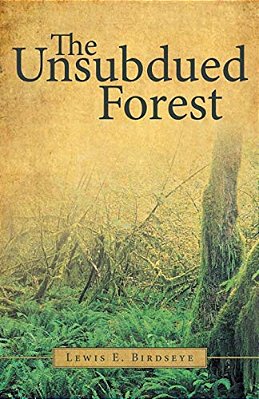 The Unsubdued Forest-..