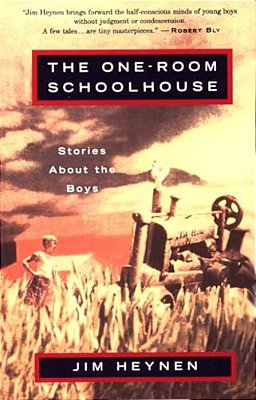 The One-Room Schoolhouse: Stories About The Boys-..