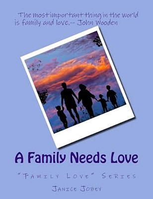 A Family Needs Love-..
