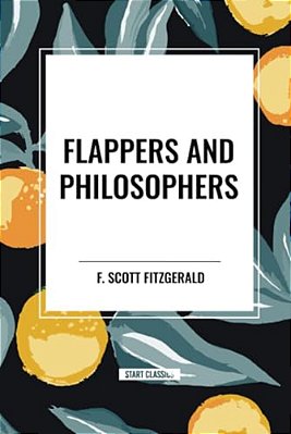 Flappers And Philosophers-..