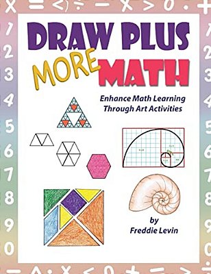Draw Plus More Math: Enhance Math Learning With Drawing Exercises-..