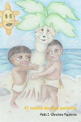 El Sueño De Una Palmita-..