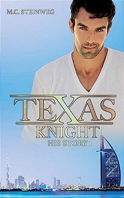 Texas Knight - His Story 1-..