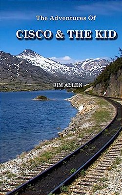 The Adventures Of Cisco And The Kid-..