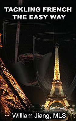 Tackling French The Easy Way-..
