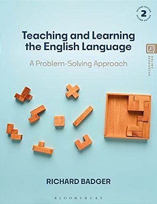 Teaching And Learning The English Language: A Problem-Solving Approach-..