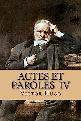 Actes Et Paroles IV-..