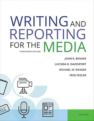 Writing & Reporting For The Media-..